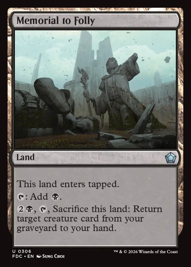 Memorial to Folly (306) - Foundations Commander (FDC)