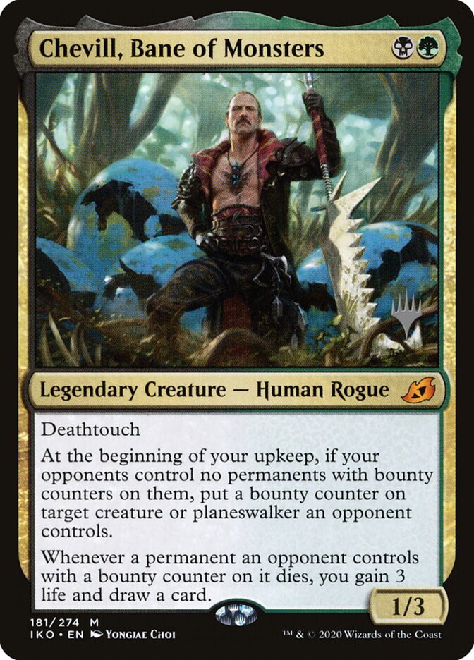 Chevill, Bane of Monsters (181p) - Ikoria: Lair of Behemoths Promos (PIKO)