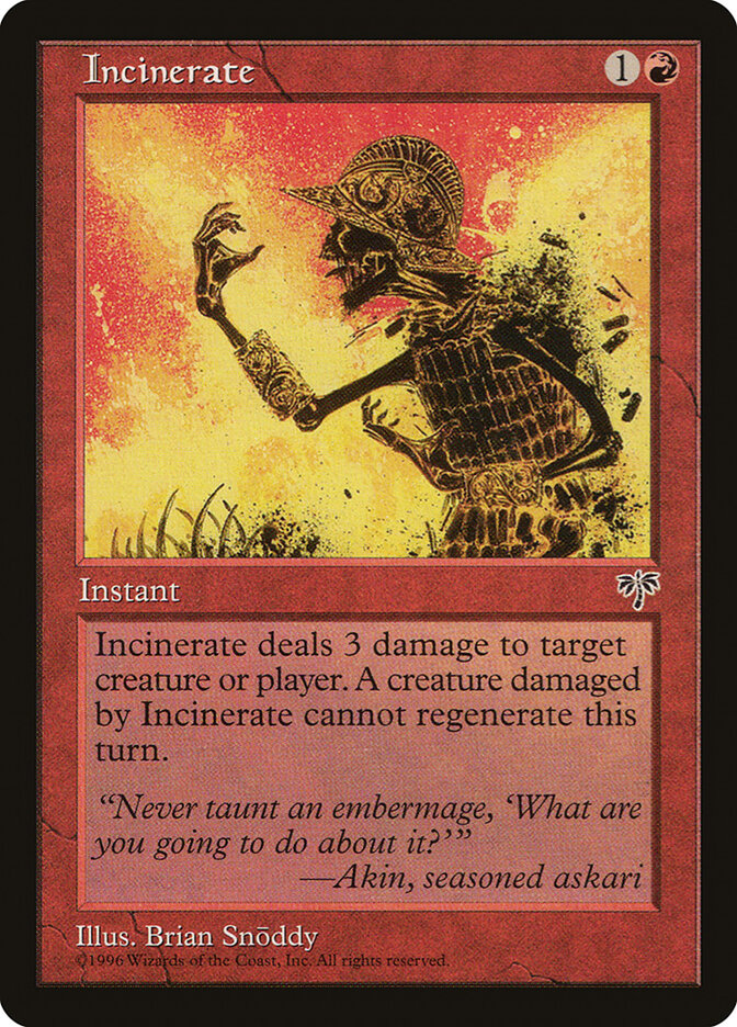 Incinerate (184) - Mirage (MIR)