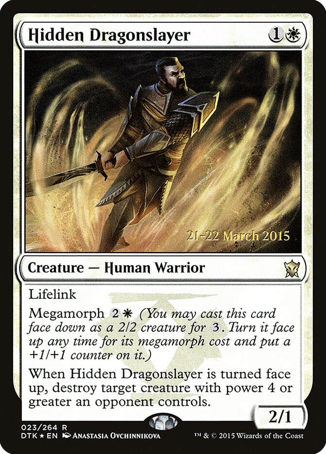 Hidden Dragonslayer (23s) - Dragons of Tarkir Promos (PDTK)