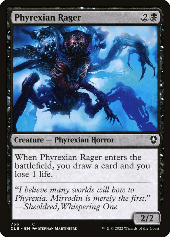 Phyrexian Rager (766) - Commander Legends: Battle for Baldur's Gate (CLB)