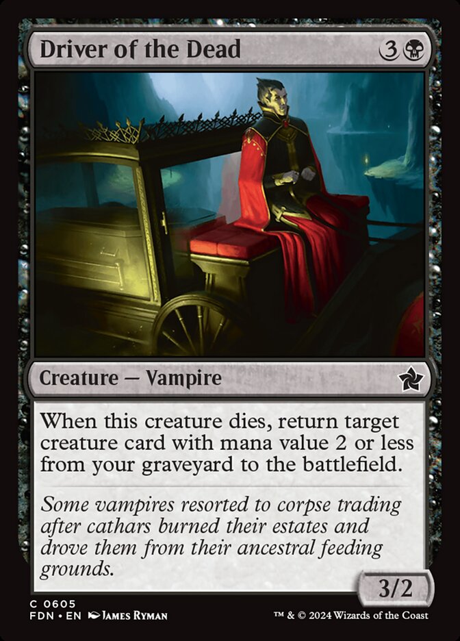 Driver of the Dead (605) - Foundations (FDN)