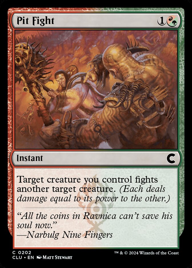 Pit Fight (202) - Ravnica: Clue Edition (CLU)