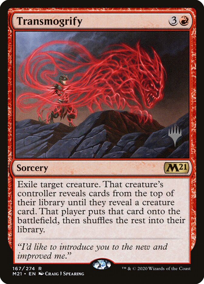 Transmogrify (167p) - Core Set 2021 Promos (PM21)