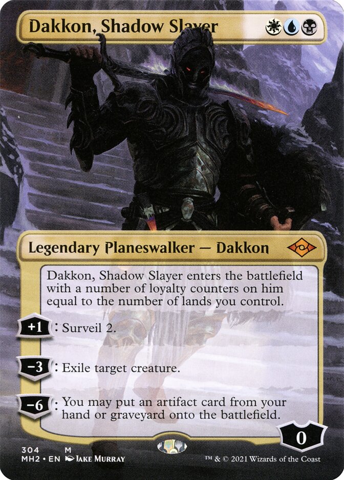 Dakkon, Shadow Slayer (304) - Modern Horizons 2 (MH2)