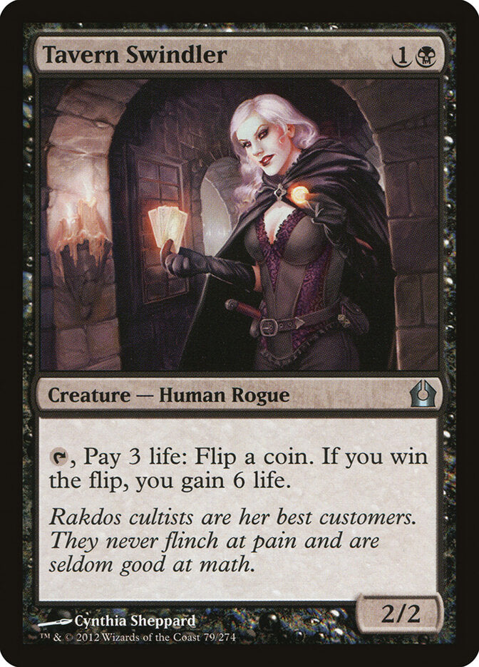 Tavern Swindler (79) - Return to Ravnica (RTR)