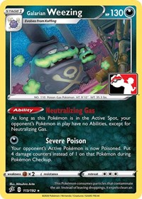 Galarian Weezing (113) - Prize Pack Series Cards