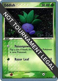 Oddish - 2004 (Chris Fulop) (68) - World Championship Decks (WCD)