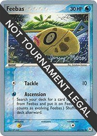 Feebas - 2005 (Jeremy Maron) (61) - World Championship Decks (WCD)