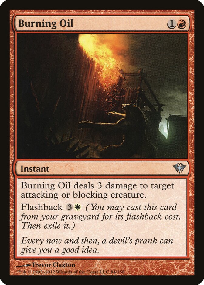 Burning Oil (84) - Dark Ascension (DKA)