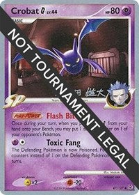 Crobat G - 2010 (Yuta Komatsuda) (47) - World Championship Decks (WCD)