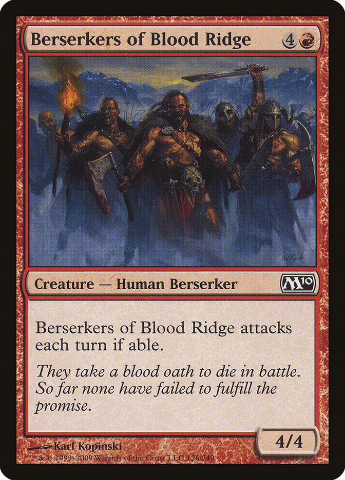 Berserkers of Blood Ridge (126) - Magic 2010 (M10)