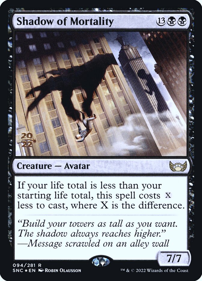Shadow of Mortality (94s) - Streets of New Capenna Promos (PSNC)