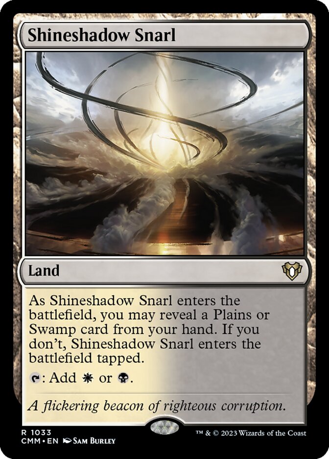 Shineshadow Snarl (1033) - Commander Masters (CMM)