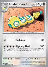 Dudunsparce (157) - SV02: Paldea Evolved (PAL)