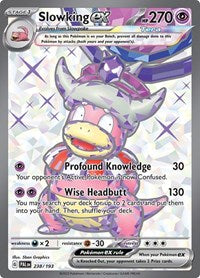 Slowking ex (238) - SV02: Paldea Evolved (PAL)