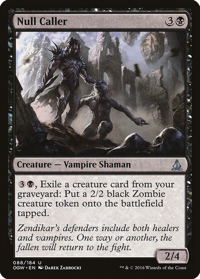 Null Caller (88) - Oath of the Gatewatch (OGW)
