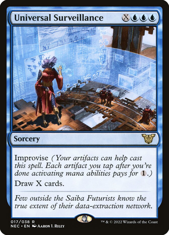 Universal Surveillance (17) - Neon Dynasty Commander (NEC)