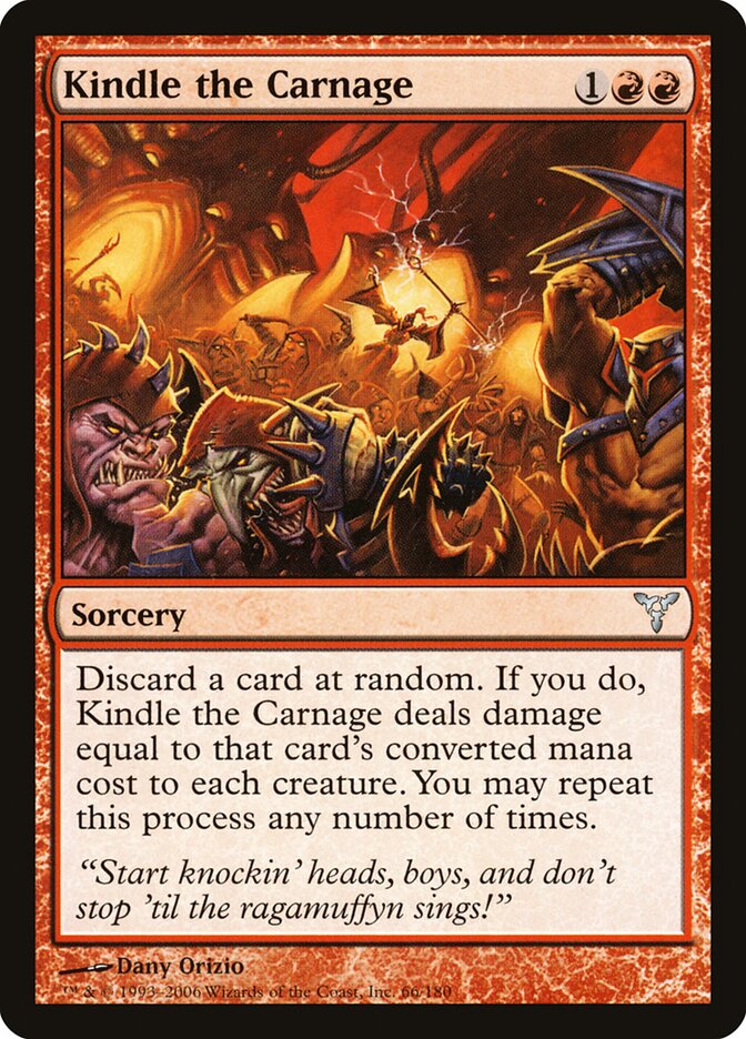 Kindle the Carnage (66) - Dissension (DIS)