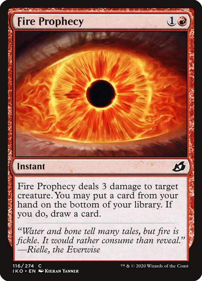 Fire Prophecy (116) - Ikoria: Lair of Behemoths (IKO)