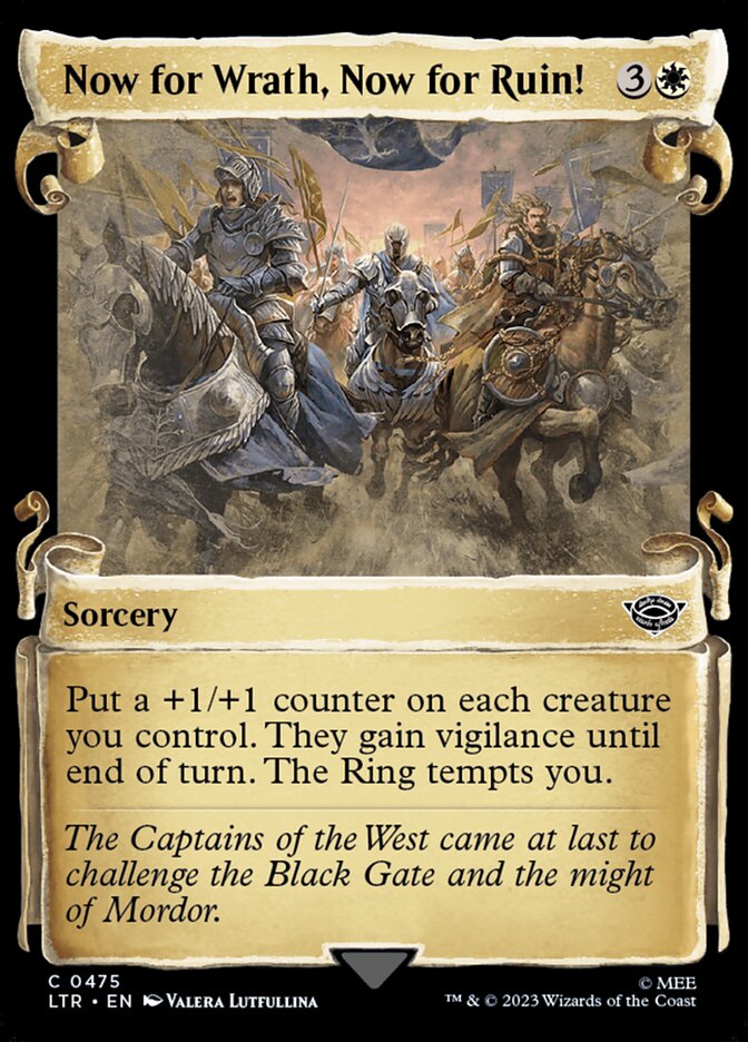 Now for Wrath, Now for Ruin! (475) - The Lord of the Rings: Tales of Middle-earth (LTR)