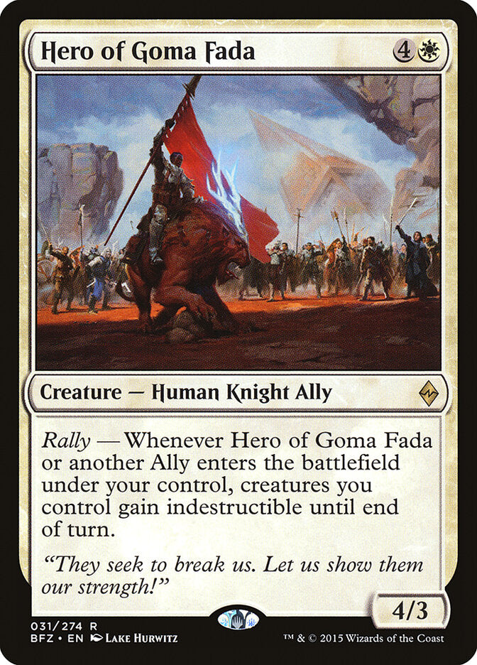 Hero of Goma Fada (31) - Battle for Zendikar (BFZ)