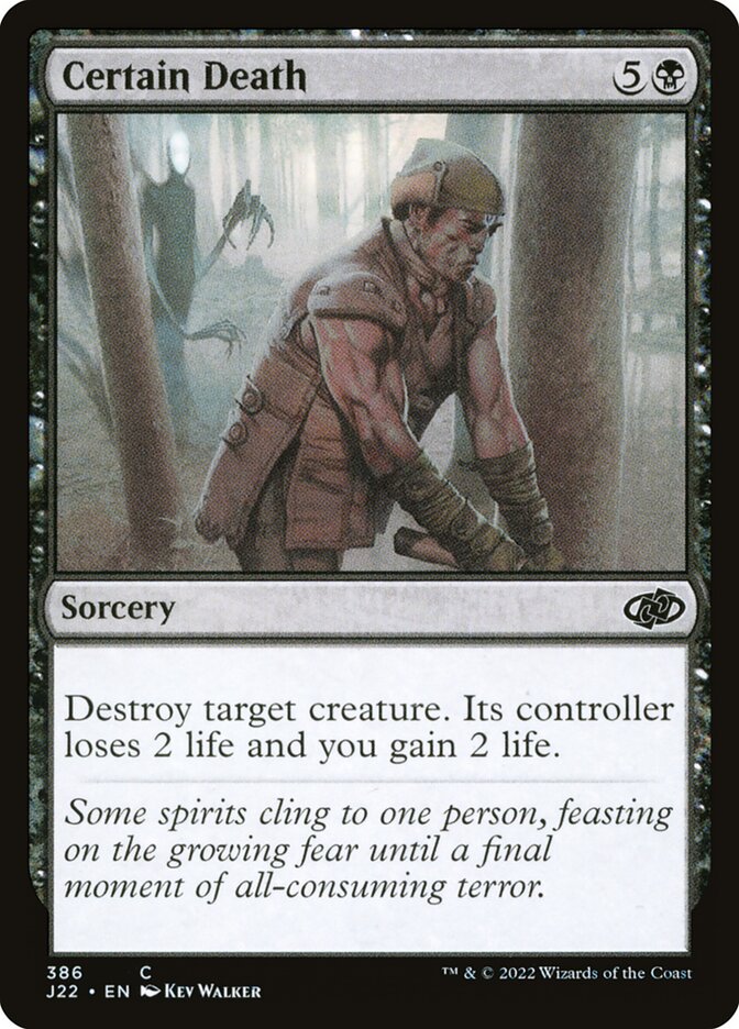 Certain Death (386) - Jumpstart 2022 (J22)