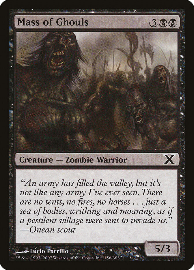 Mass of Ghouls (156) - Tenth Edition (10E)