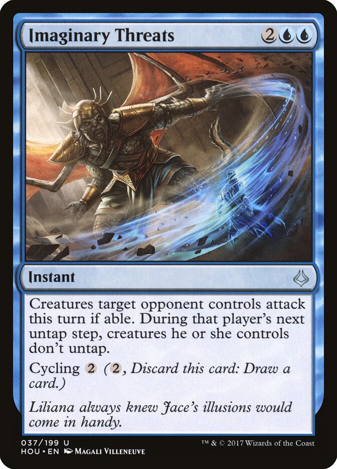 Imaginary Threats (37) - Hour of Devastation (HOU)