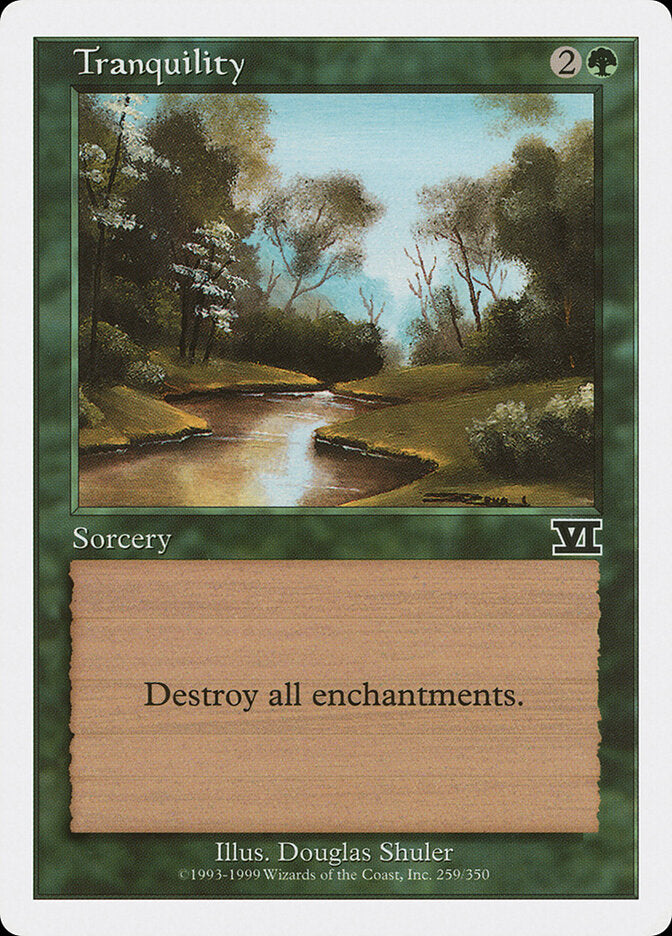 Tranquility (259) - Classic Sixth Edition (6ED)