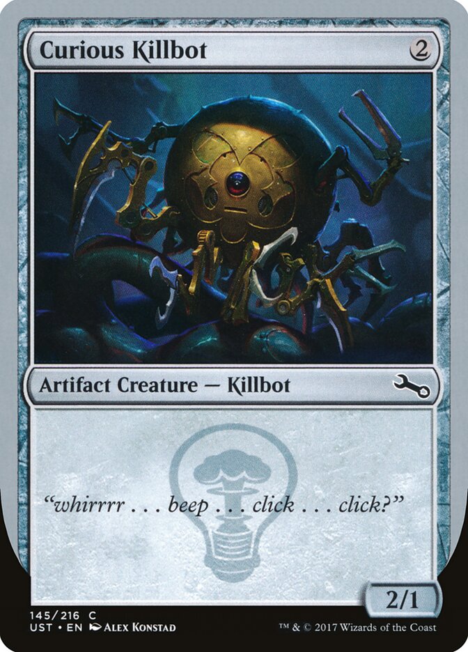 Curious Killbot (145a) - Unstable (UST)