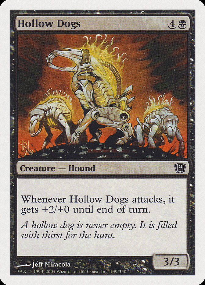 Hollow Dogs (139) - Ninth Edition (9ED)
