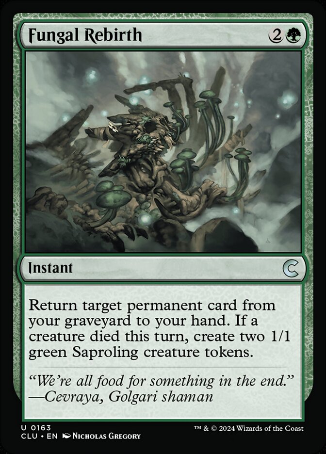 Fungal Rebirth (163) - Ravnica: Clue Edition (CLU)