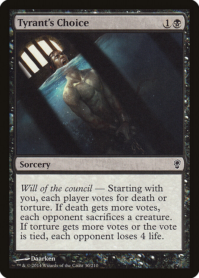 Tyrant's Choice (30) - Conspiracy (CNS)