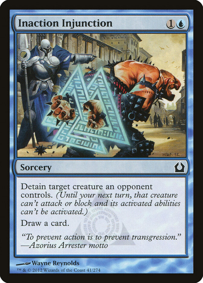 Inaction Injunction (41) - Return to Ravnica (RTR)