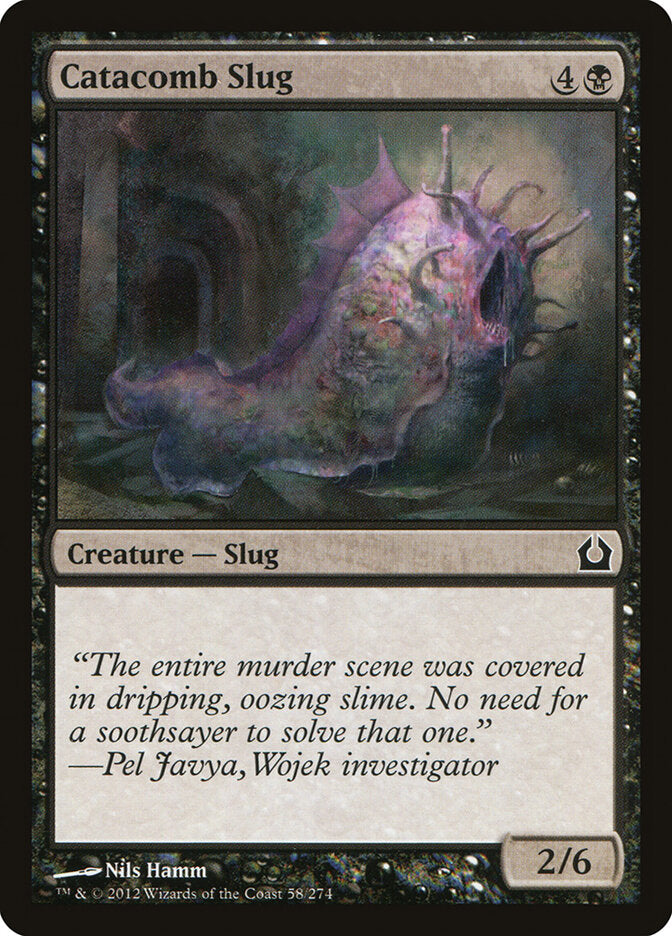 Catacomb Slug (58) - Return to Ravnica (RTR)