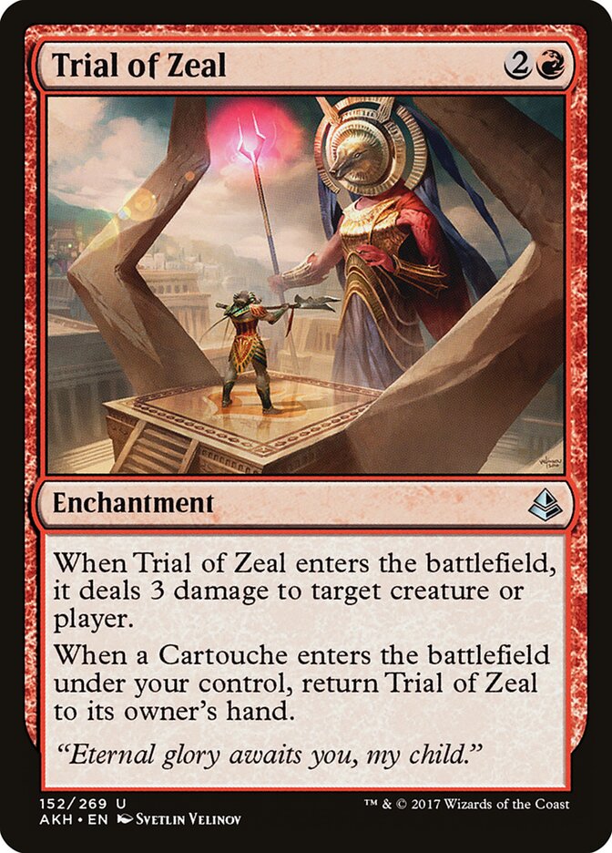 Trial of Zeal (152) - Amonkhet (AKH)