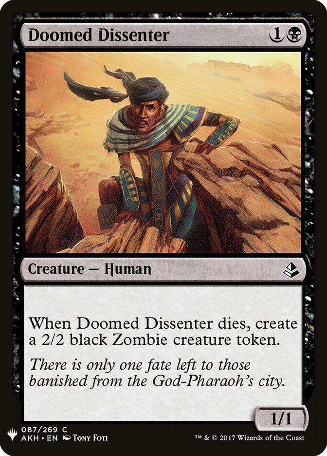 Doomed Dissenter (AKH-87) - The List (PLST)