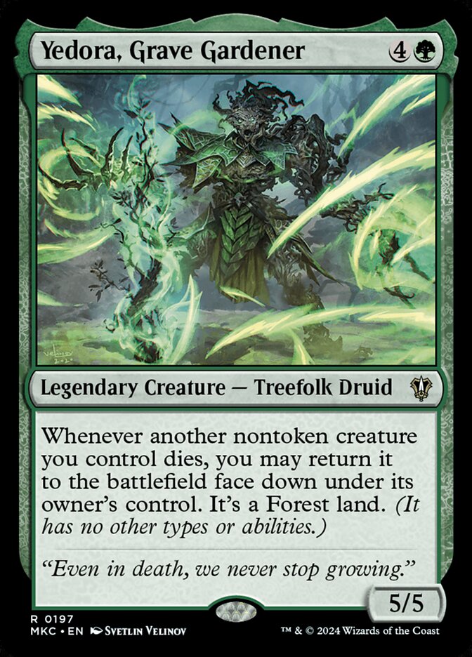 Yedora, Grave Gardener (197) - Murders at Karlov Manor Commander (MKC)
