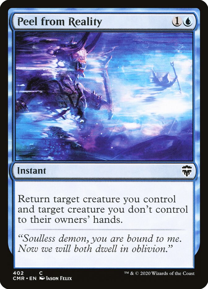 Peel from Reality (402) - Commander Legends (CMR)