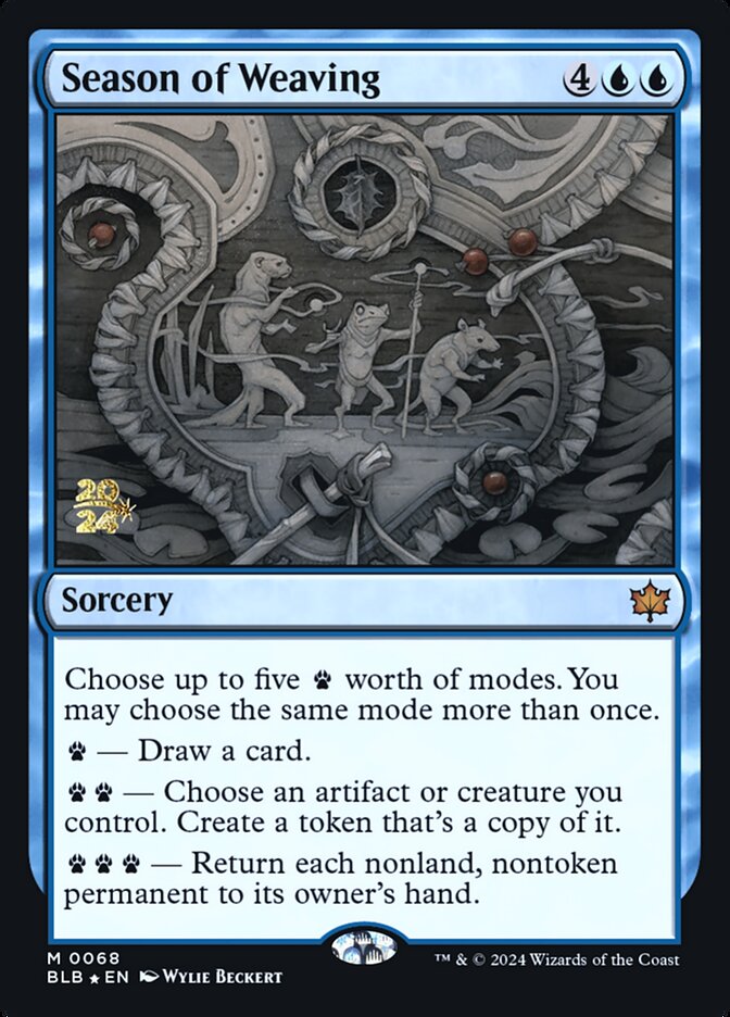 Season of Weaving (68s) - Bloomburrow Promos (PBLB)