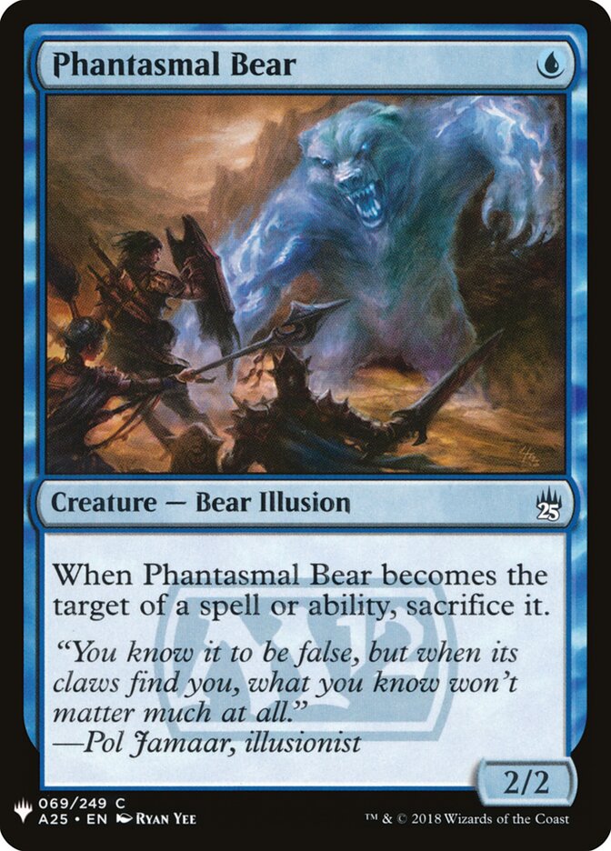 Phantasmal Bear (A25-69) - The List (PLST)