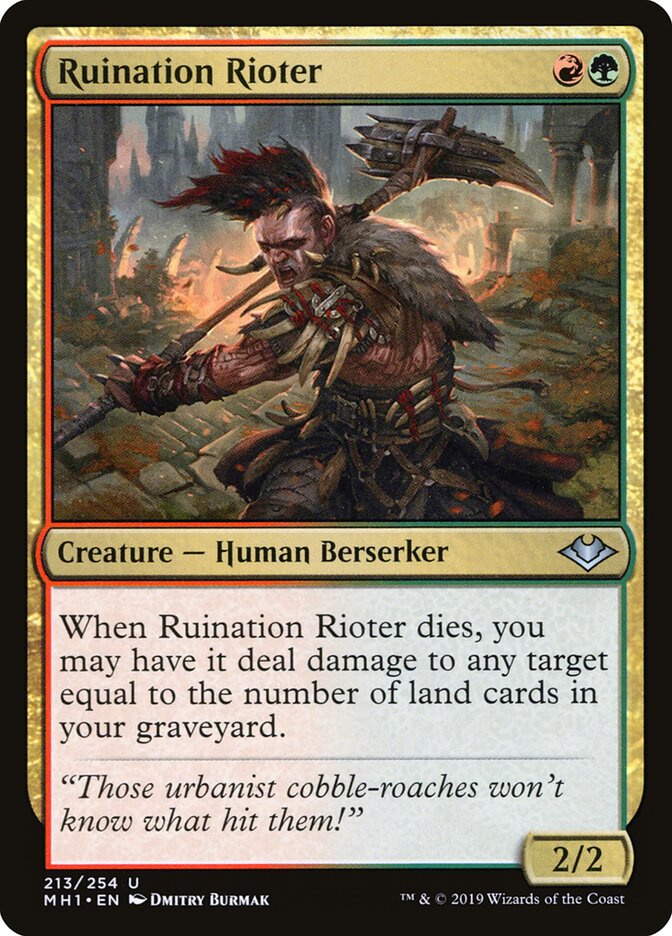 Ruination Rioter (213) - Modern Horizons (MH1)