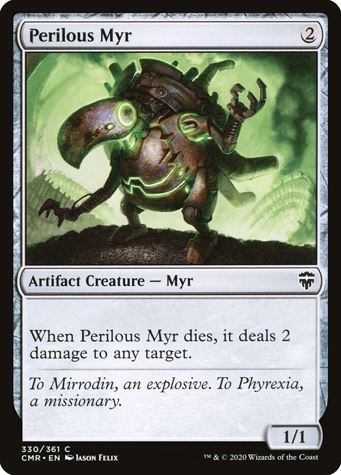 Perilous Myr (330) - Commander Legends (CMR)