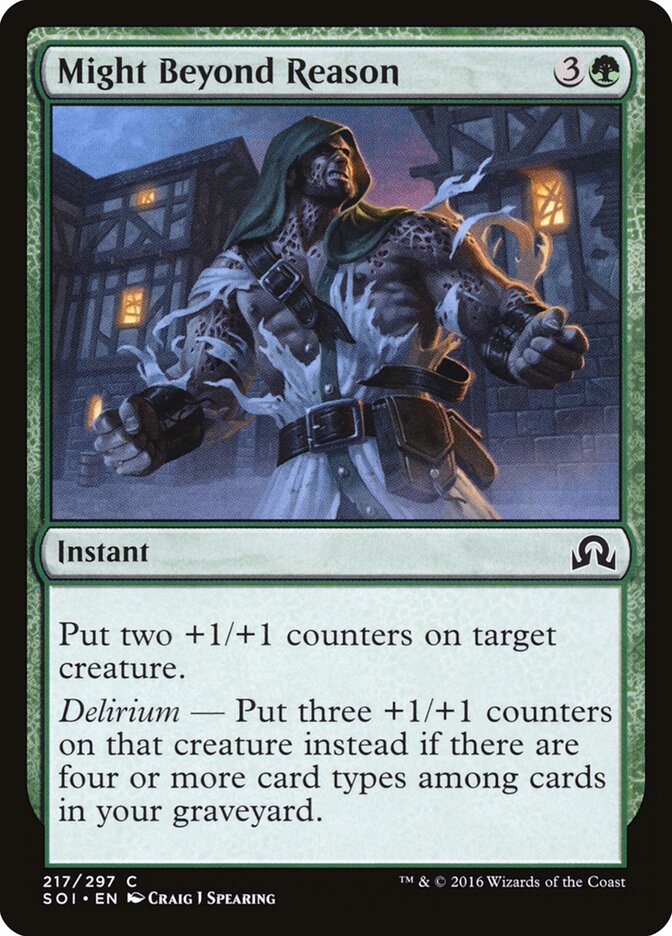 Might Beyond Reason (217) - Shadows over Innistrad (SOI)