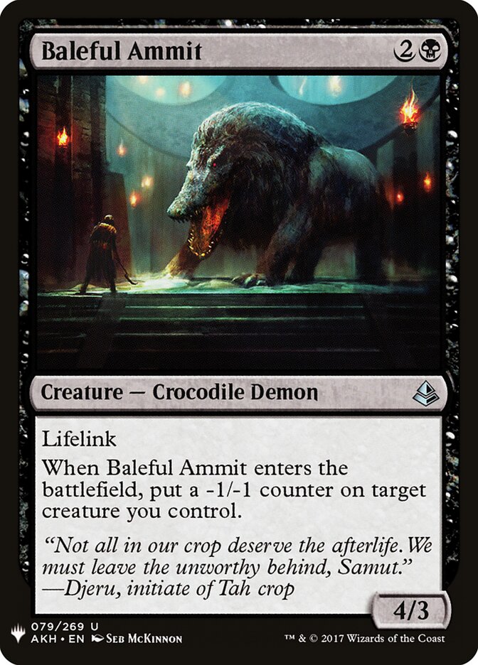 Baleful Ammit (AKH-79) - The List (PLST)