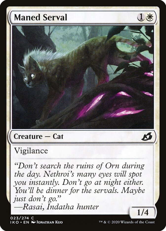 Maned Serval (23) - Ikoria: Lair of Behemoths (IKO)