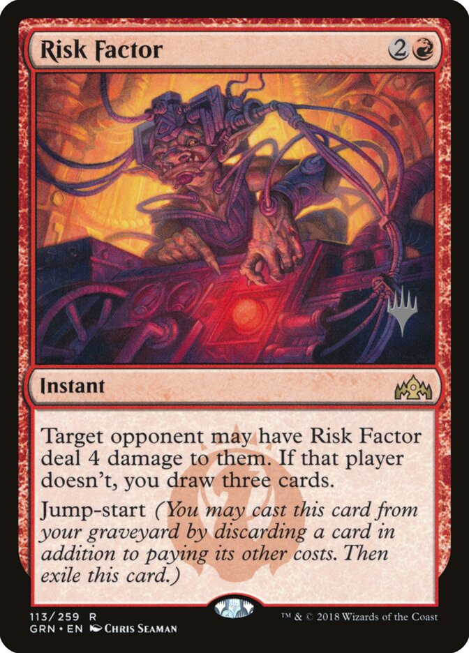 Risk Factor (113p) - Guilds of Ravnica Promos (PGRN)