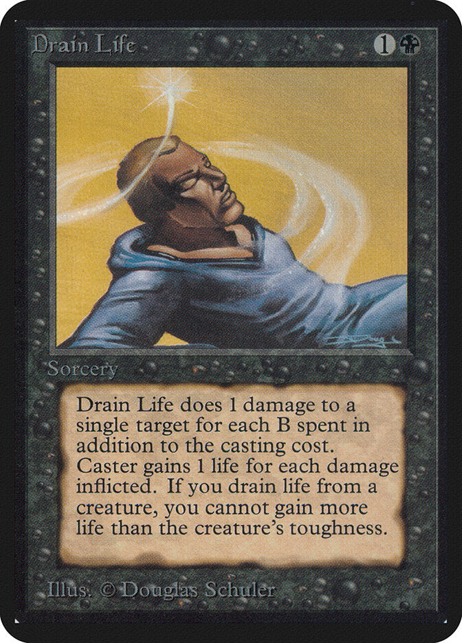 Drain Life (105) - Limited Edition Alpha (LEA)