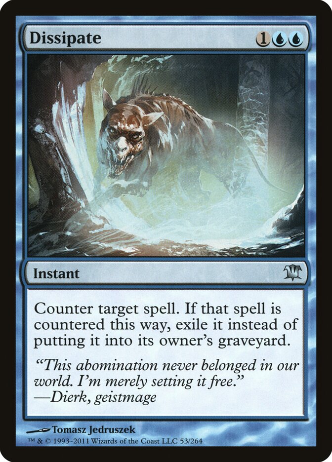 Dissipate (53) - Innistrad (ISD)